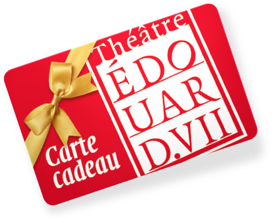 Carte cadeau théâtre Édouard VII