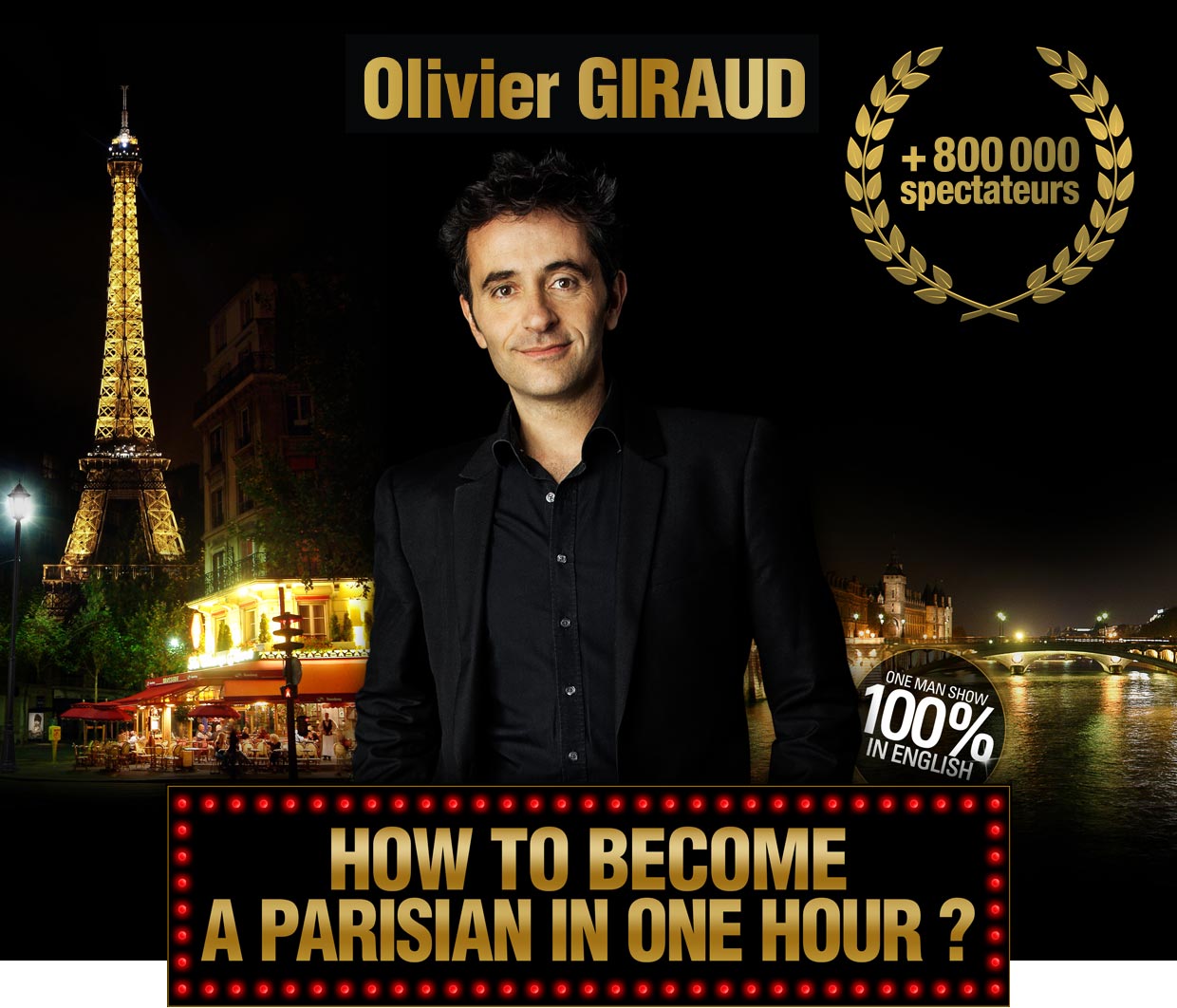 How to become a parisian in one hour ? De Olivier Giraud, bénéficier d’un tarif exceptionnel avec le code promo FONTAINE