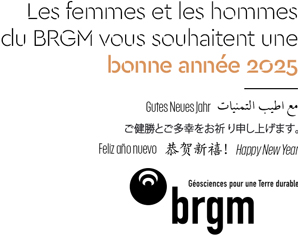 Les femmes et les hommes du BRGM vous souhaitent une bonne année 2025 - From all of us working at the BRGM for a sustainable Earth happy new year 2025