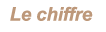 Le chiffre