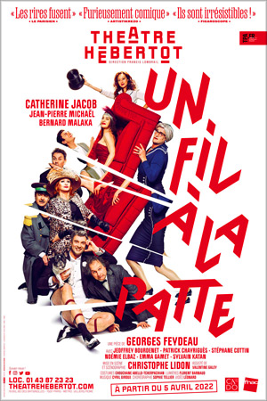 Affiche du spectacle : Un fil à la patte