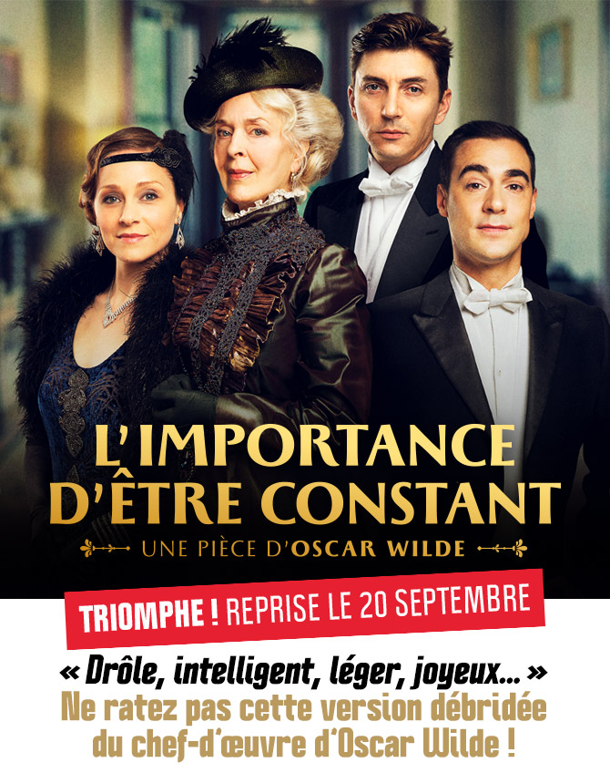 L'Importance d'être Constant, d'Oscar Wilde