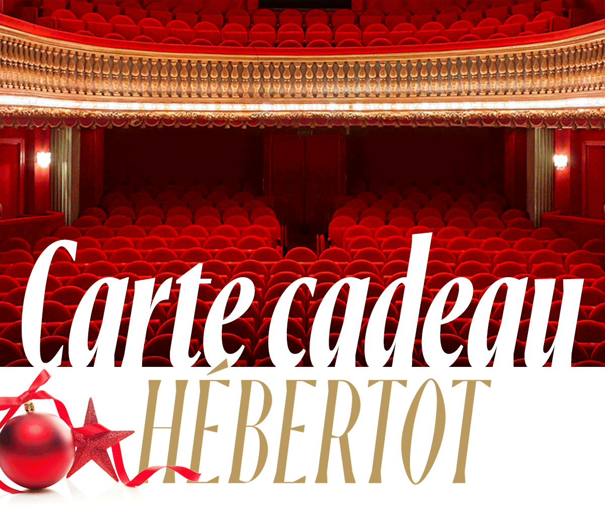 Carte cadeau Théâtre Hébertot