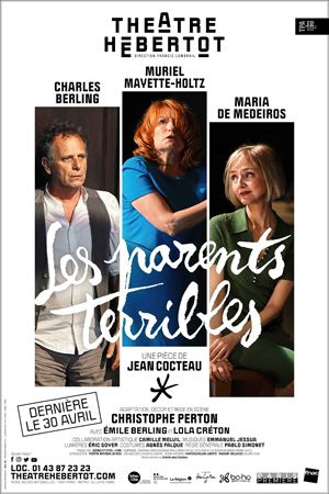 Affiche du spectacle : Les parents terribles