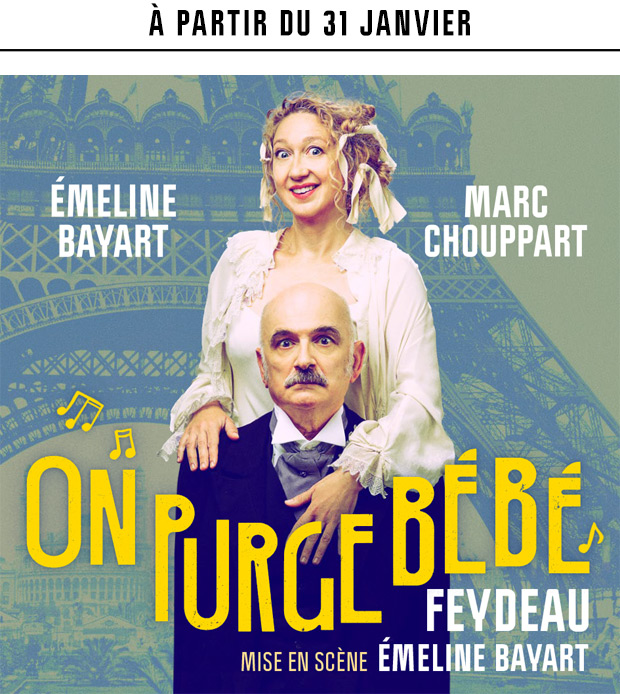 Affiche du spectacle : On purge bébé