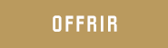 Offrir