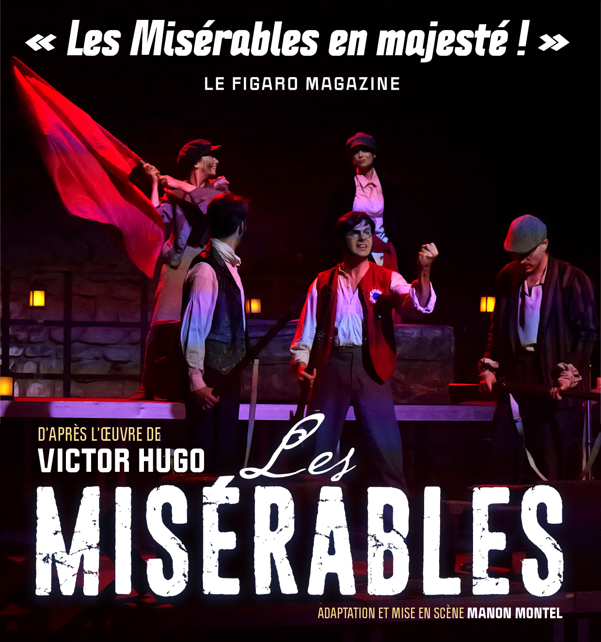 Affiche du spectacle : Les misérables